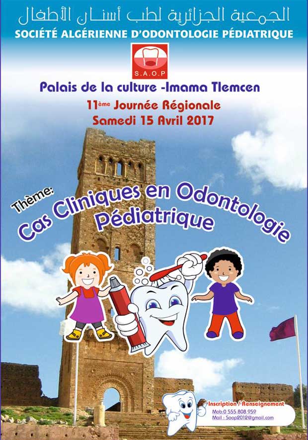 Affiche 11ème Journée Régionale de la Société Algérienne d'Odontologie Pédiatrique SAOP 2017
